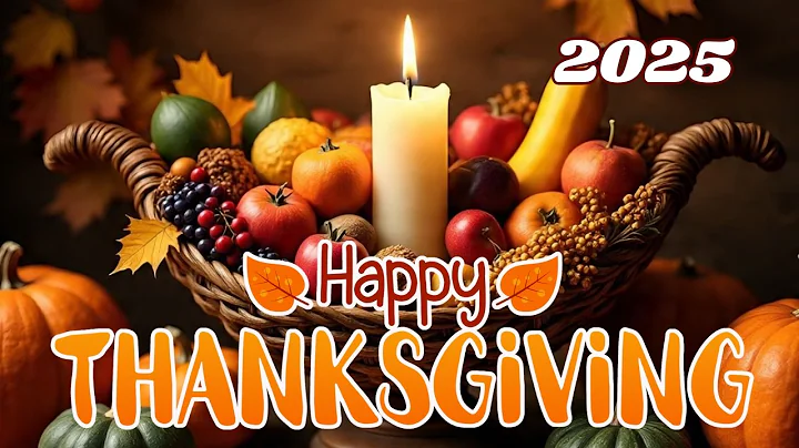 Happy Thanksgiving 2025 ✨Thanksgiving Wishes 🦃 Thanksgiving Song