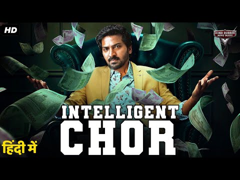 INTELLIGENT CHOR - Superhit Hindi Dubbed Full Movie | Vaibhav, Remya Nambeesan |South Romantic Movie