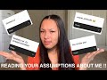 READING YOUR ASSUMPTIONS ABOUT ME !! | That’s how y’all feel ? 😂 |