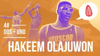 DOS + UNO: #4 Hakeem Olajuwon