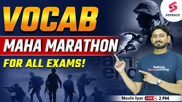 VOCAB का Maha Marathon for AFCAT 2023 | For AFCAT/CDS Exam 2023 | By Navin Iyer