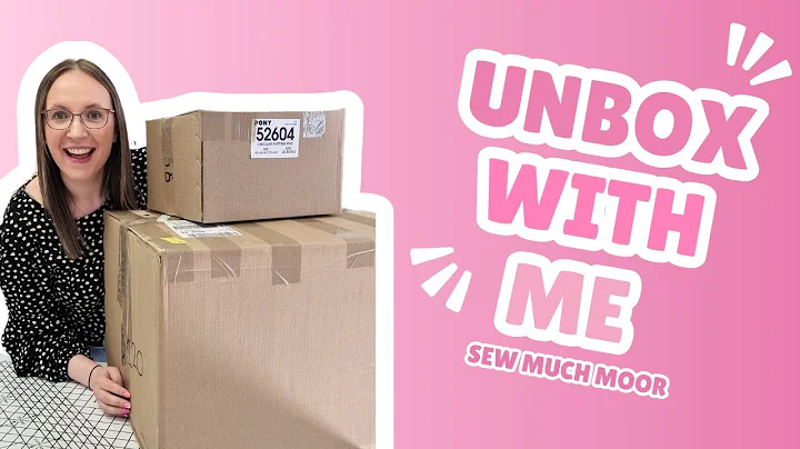 📦 Unboxing New Haberdashery Deliveries! ✂️🧵