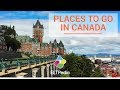 Places to go in Canada | Quebec
