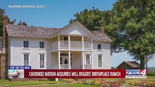 Cherokee Nation acquires Will Rogers' Birthplace Ranch