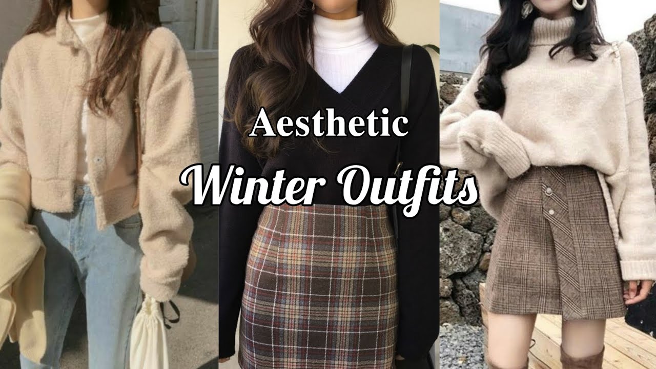 Winter Outfits Ideas, Aesthetic