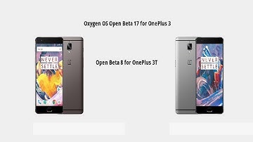 Oxygen OS Open Beta 17/8 for OnePlus 3/3T introduced new features, updated apps,security patch