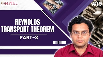 #19 Reynolds Transport Theorem | General Form | Part 1 | Continuum Mechanics &Transport Phenomena