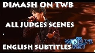 TWB - DIMASH - ENGLISH SUBTITLES -  ALL JUDGES SCENES