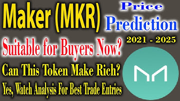 Maker price prediction – maker crypto price prediction (2021)