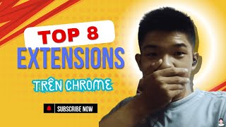 TOP 8 EXTENSIONS TRÊN CHROME MÌNH ĐANG DÙNG | 9A9 - Nine A Nine
