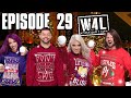 W4l episode 29  noel et retrospective 2021