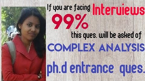 Ph.d entrance ques.of COMPLEX ANALYSIS