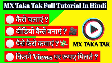 MX Taka Tak | MX Taka Tak Full Tutorial In Hindi | MX Taka Tak Kaise Chalaye |