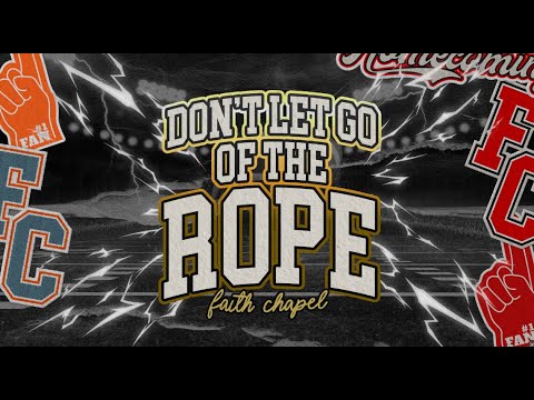 Let Go Rope Photo Don't Let Go of the Rope | Michael K. Moore - YouTube