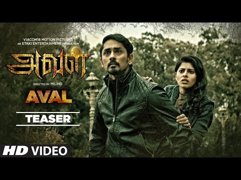 AVAL Official Teaser || Siddharth || Milind, Girishh, Muthamil || Tamil Movies 2017