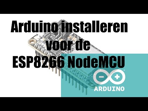 Video: NodeMcu ESP8266 Eerste keer instellen met Arduino IDE - Ajarnpa