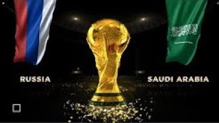 مشاهدة مباراة السعودية وروسيا بث مباشر كأس العالم 2018 - Russia vs Arabia Saudi LIVE