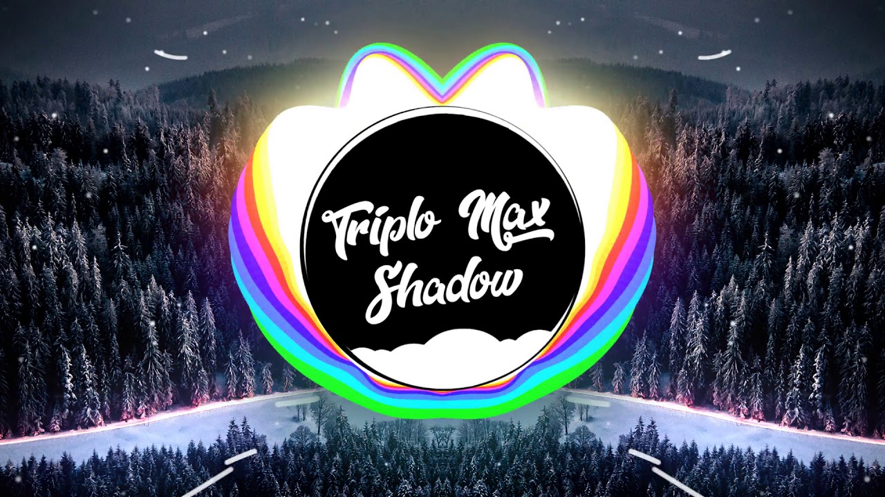 Triplo Max   Shadow Official Single