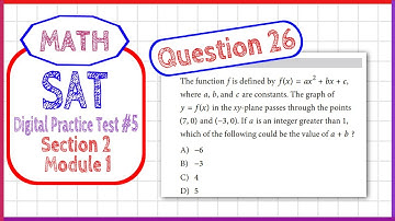 Question 26 in SAT Digital Practice Test #5, MATH Section 2 Module 1