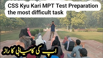 CSS Kyu Kari MPT Test Preparation the most difficult task #sirwaqarwaheed
