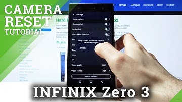 How to Reset Camera in INFINIX Zero 3 – Restore Camera Settings