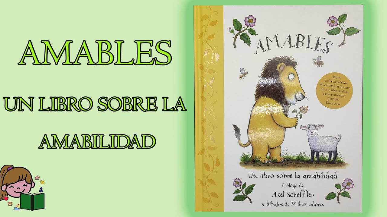 🤗 AMABLES 🤗 || Un CUENTO Sobre la AMABILIDAD📕 Cuenta Cuento 📕 Editorial  Bruño - thptnganamst.edu.vn