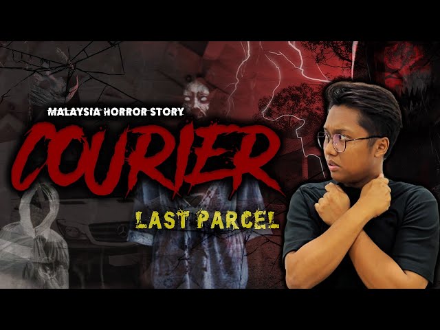 KISAH SERAM KERJA 3 - COURIER HORROR STORY class=