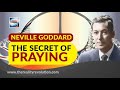 Neville Goddard The Secret Of Praying