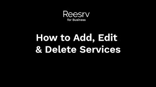Create, Edit & Delete Services