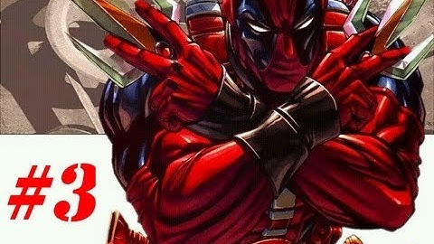 DeadPool Gameplay Walkthrough Part 3-8 Bit