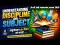 Most important questions of Understanding discipline and subjects