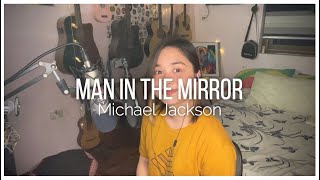 Man In The Mirror Michael Jackson Cover - Ruth Anna