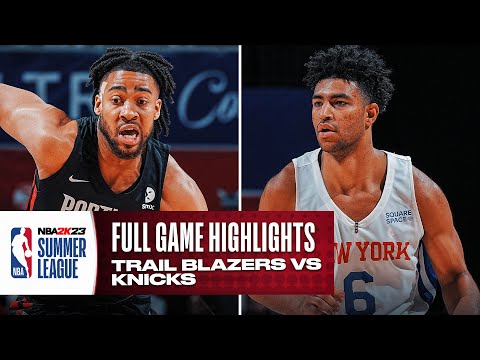 TRAIL BLAZERS vs KNICKS | NBA SUMMER LEAGUE CHAMPIONSHIP | FULL GAME HIGHLIGHTS