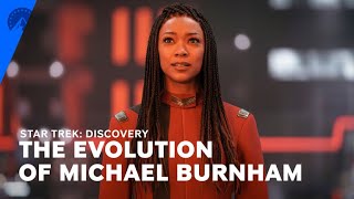 Star Trek: Discovery | The Evolution Of Michael Burnham | Paramount+