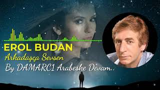 Erol Budan Arkadaşça Sevsen #arabesk #damarşarkılar #erolbudan #arkadaşçasevsenrazıyımyine Resimi