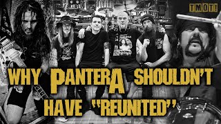 The Pantera Reunion That Should've NEVER Happened