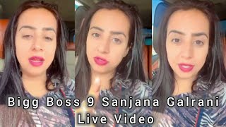 Bigg Boss Season 9 Sanjana Galrani Live Video
