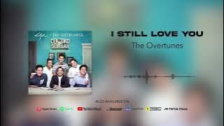 TheOvertunes - I Still Love You