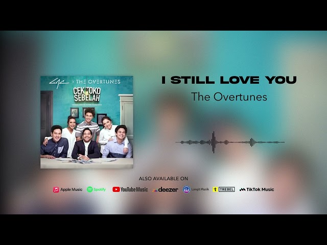 TheOvertunes - I Still Love You (Official Audio) class=