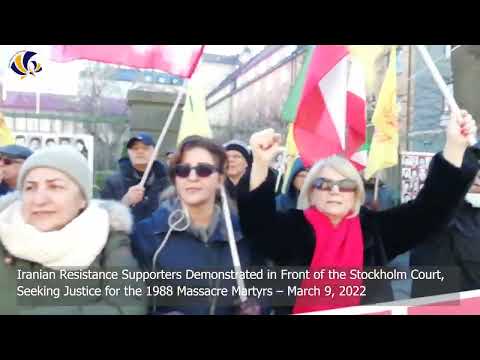 Iranian Resistance Supporters Demonstrated in Front of the Stockholm Court – March 9, 2022