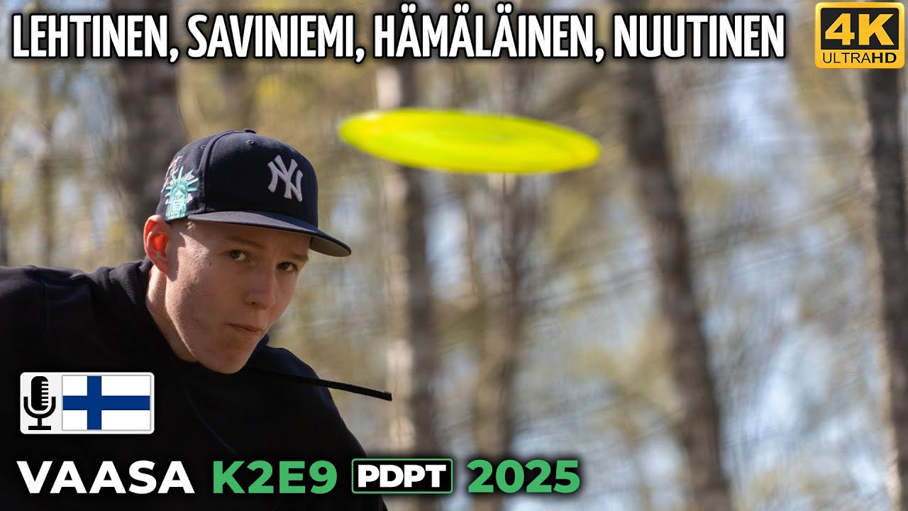 Vaasa K2E9 Pro Tour 2025 | Lauri Lehtinen, Severi Saviniemi, Miio Hämäläinen, Urho Nuutinen | PDPT