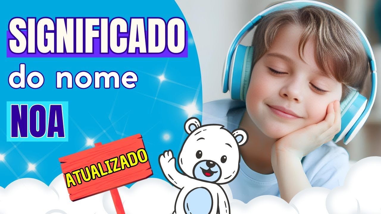 O que significa o nome Noa? Curiosidades Imperdíveis - YouTube