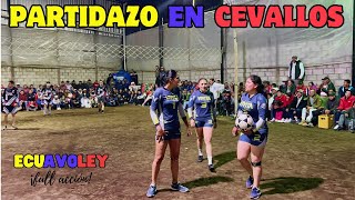 ✨🇪🇨𝗣𝗔𝗥𝗧𝗜𝗗𝗔𝗭𝗢 en CEVALLOS✨🇪🇨 ≛LAS VIVIS vs DON MINA≛😱🔥 ECUAVOLEY MUJERES vs HOMBRES TUNGURAHUA 2024