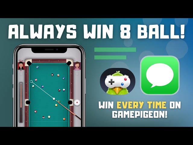 How to ALWAYS Win 8 Ball Pool on GamePigeon! (iMessage Games) 