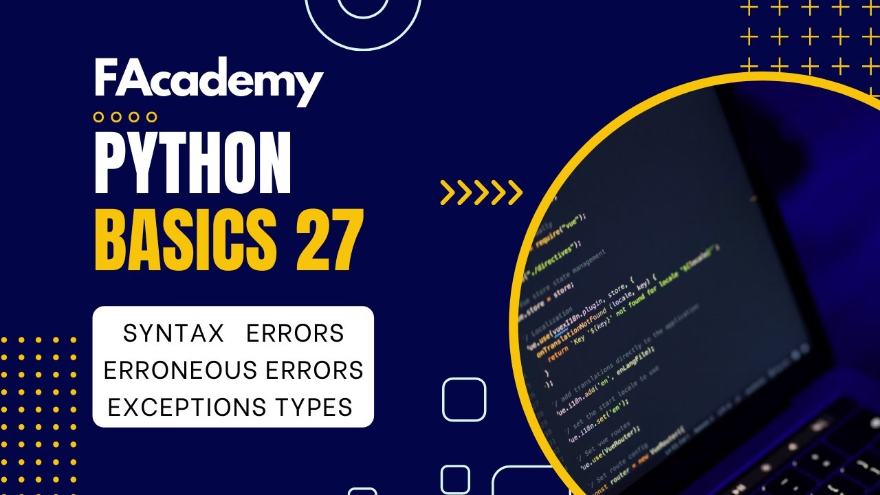 Python Basics 27 Essential Concepts Syntax Erroneous State Errors python-basics-27-essential-concepts-syntax-erroneous-state-errors