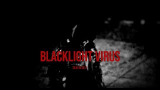 Blacklight Virus Subliminal (RED ALERT)