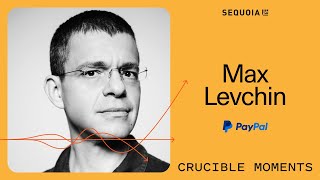 PayPal ft Max Levchin - A Merger of Enemies That Reshaped Silicon Valley by Sequoia Capital 2,414 views 7 months ago 46 minutes
