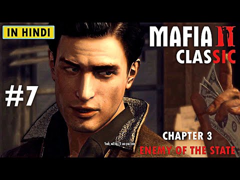 mafia-ii-classic-gameplay-walkthrough-in-hindi-#7---pc---chapter-3---enemy-of-the-state