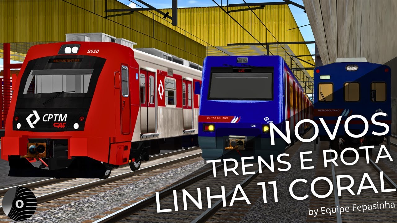 OpenBVE - NOVOS TRENS E ROTA LINHA 11 CORAL da CPTM!