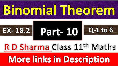 Binomial Theorem | Class 11th Maths R D Sharma Solution  | Exercise 18.2 | Questions 1 to 6